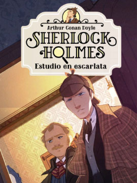 Sherlock Holmes 1. Estudio en escarlata (INOLVIDABLES) (Español) Tapa dura – 24 octubre 2019